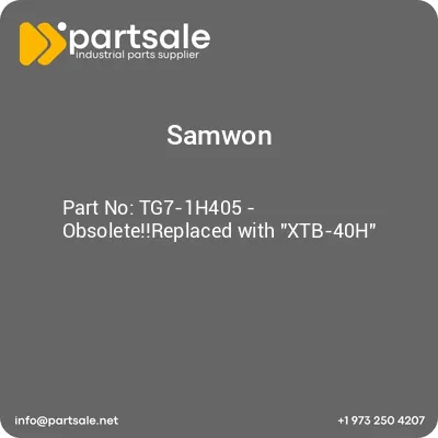 samwon-tg7-1h405-obsoletereplaced-with-xtb-40h