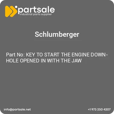 schlumberger-key-to-start-the-engine-down-hole-opened-in-with-the-jaw