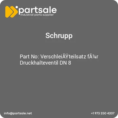 schrupp-verschleiayteilsatz-fa14r-druckhalteventil-dn-8