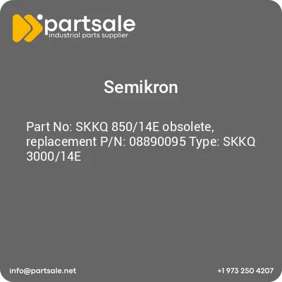 skkq-85014e-obsolete-replacement-pn-08890095-type-skkq-300014e