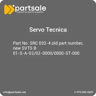 servo-tecnica-src-032-4-old-part-number-new-svts-b-01-s-a-0202-00000000-st-000