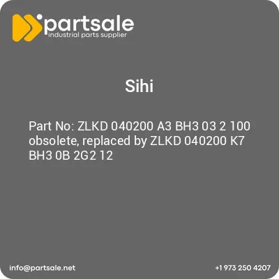 sihi-zlkd-040200-a3-bh3-03-2-100-obsolete-replaced-by-zlkd-040200-k7-bh3-0b-2g2-12