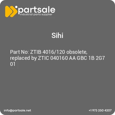 sihi-ztib-4016120-obsolete-replaced-by-ztic-040160-aa-gbc-1b-2g7-01