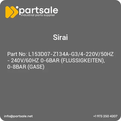 sirai-l153d07-z134a-g34-220v50hz-240v60hz-0-6bar-flussigkeiten-0-8bar-gase