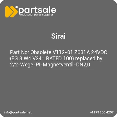 sirai-obsolete-v112-01-z031a-24vdc-eg-3-w4-v24-rated-100-replaced-by-22-wege-pi-magnetventil-dn20
