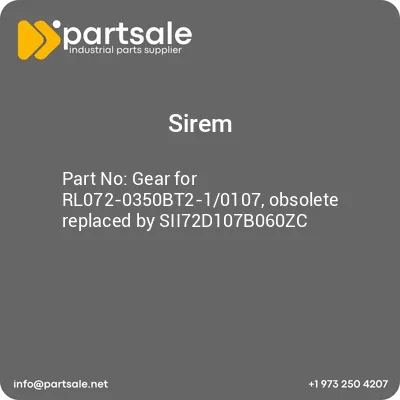 sirem-gear-for-rl072-0350bt2-10107-obsolete-replaced-by-sii72d107b060zc