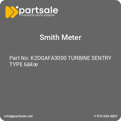 smith-meter-k2dgafa3000-turbine-sentry-type-6a