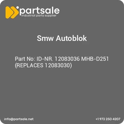 id-nr-12083036-mhb-d251-replaces-12083030