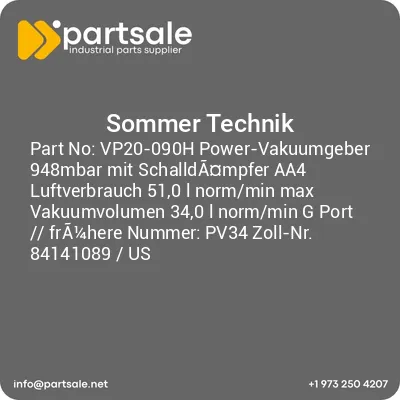 sommer-technik-vp20-090h-power-vakuumgeber-948mbar-mit-schalldampfer-aa4-luftverbrauch-510-l-normmin-max-vakuumvolumen-340-l-normmin-g-port-fra14here-nummer-pv34-zoll-nr-84141089-us