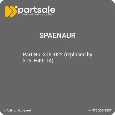 spaenaur-315-022-replaced-by-315-h49-1a