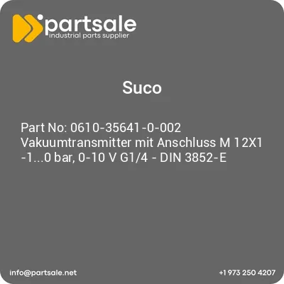 0610-35641-0-002-vakuumtransmitter-mit-anschluss-m-12x1-10-bar-0-10-v-g14-din-3852-e