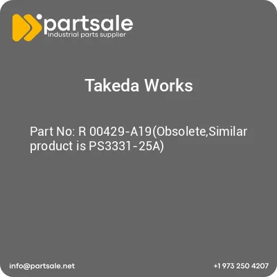 takeda-works-r-00429-a19obsoletesimilar-product-is-ps3331-25a