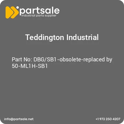 teddington-industrial-dbgsb1-obsolete-replaced-by-50-ml1h-sb1