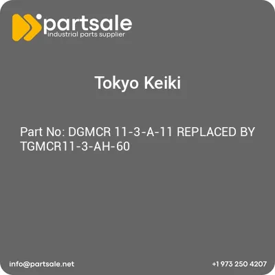 dgmcr-11-3-a-11-replaced-by-tgmcr11-3-ah-60