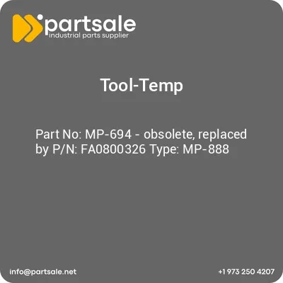 tool-temp-mp-694-obsolete-replaced-by-pn-fa0800326-type-mp-888