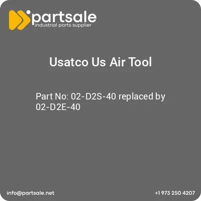 usatco-us-air-tool-02-d2s-40-replaced-by-02-d2e-40