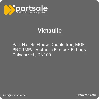 45-elbow-ductile-iron-mge-pn21mpa-victaulic-firelock-fittings-galvanized-dn100