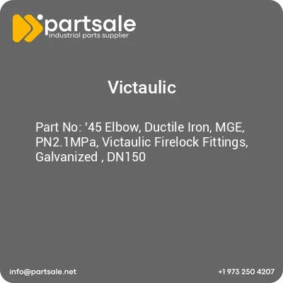 45-elbow-ductile-iron-mge-pn21mpa-victaulic-firelock-fittings-galvanized-dn150