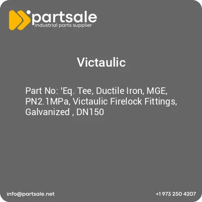 eq-tee-ductile-iron-mge-pn21mpa-victaulic-firelock-fittings-galvanized-dn150