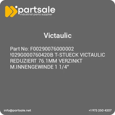 f00290076000002-029g000760420b-t-stueck-victaulic-reduziert-761mm-verzinkt-minnengewinde-1-14