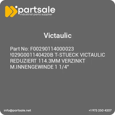 f00290114000023-029g001140420b-t-stueck-victaulic-reduziert-1143mm-verzinkt-minnengewinde-1-14