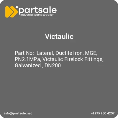 lateral-ductile-iron-mge-pn21mpa-victaulic-firelock-fittings-galvanized-dn200