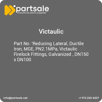 reducing-lateral-ductile-iron-mge-pn21mpa-victaulic-firelock-fittings-galvanized-dn150-x-dn100