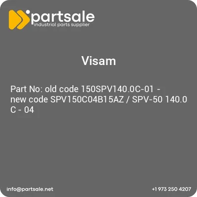 visam-old-code-150spv1400c-01-new-code-spv150c04b15az-spv-50-1400-c-04