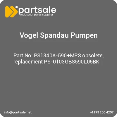 vogel-spandau-pumpen-ps1340a-590mps-obsolete-replacement-ps-0103gbs590l05bk