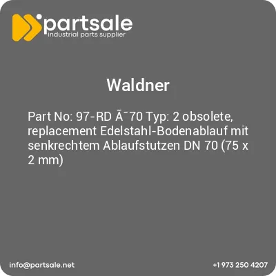 97-rd-a-70-typ-2-obsolete-replacement-edelstahl-bodenablauf-mit-senkrechtem-ablaufstutzen-dn-70-75-x-2-mm