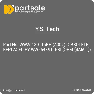 ys-tech-ww25489115bh-a002-obsolete-replaced-by-ww25489115blorm7a691