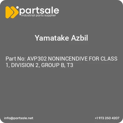 avp302-nonincendive-for-class-1-division-2-group-b-t3