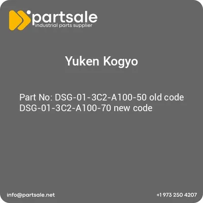 yuken-kogyo-dsg-01-3c2-a100-50-old-code-dsg-01-3c2-a100-70-new-code